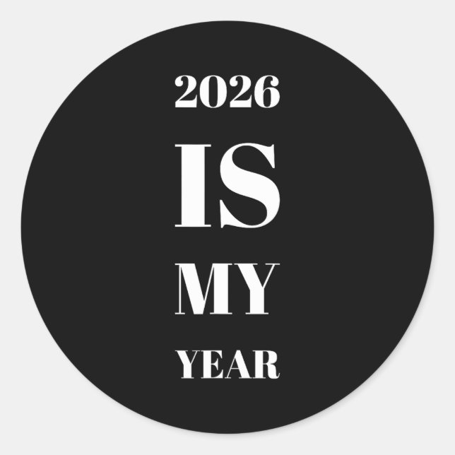 Adesivo 2026 Is My Year New Year Resolution Motivation Aff (Frente)