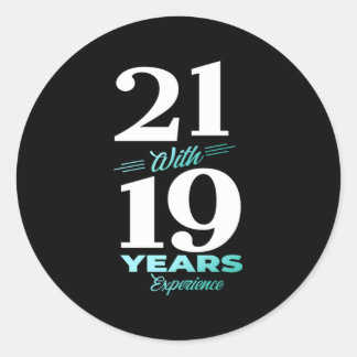 Adesivo 21 Com 19 Anos De Experiência 40º