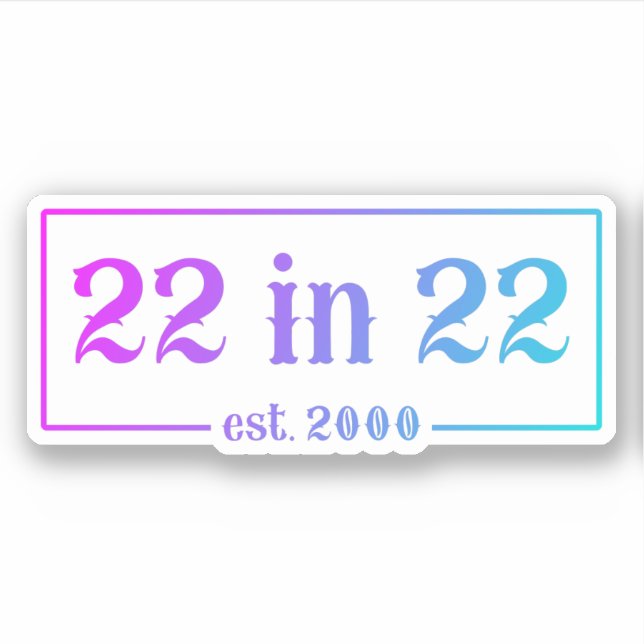 Adesivo 22º Aniversário 22 Em 22 est 2000 Gradiente (Frente)