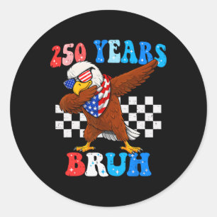 Adesivo 250 Anos Bruh 4 De Julho Águia Dabbing 250º Aniver
