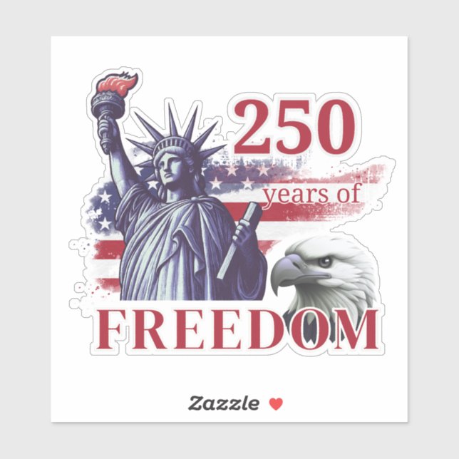 Adesivo 250th Anniversary USA Flag Liberty Eagle Freedom (Folha)