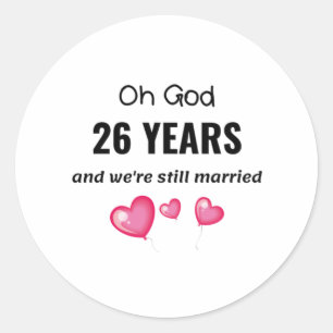 Adesivo 26. º aniversário de casamento Presente engraça