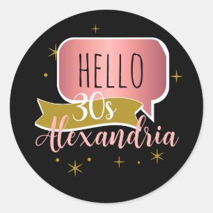 Adesivo 30º aniversário olá 30 Estiloso Personalizado