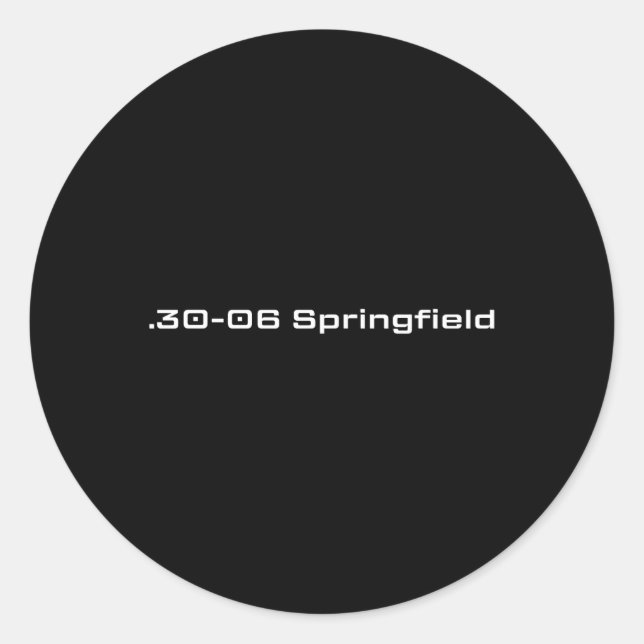 Adesivo .30-06 Springfield Hunting Lover Gift (Frente)