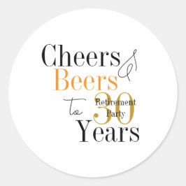 Adesivo 30 Years Retirement Cheers and Beers Minimal Party