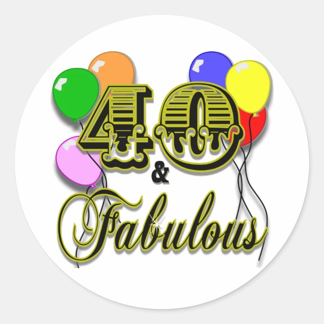 Adesivo 40 e presentes e Roupa fabulosos (Frente)