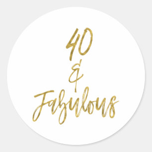 Adesivo 40 &   fabuloso quarenta e fabuloso