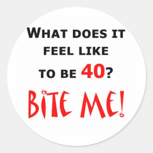Adesivo 40 Morde-Me!