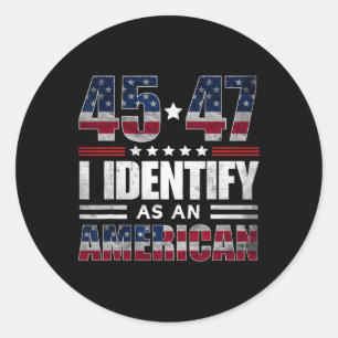 Adesivo 45 47 Identifico-Me Como Uma Camiseta Americana 45