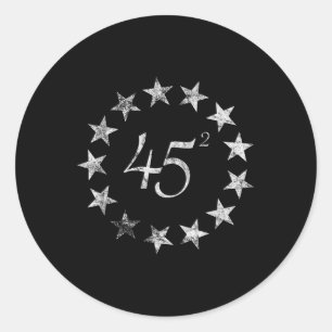 Adesivo 45 Trump ao quadrado Betsy Ross Flag 2020 Segundo