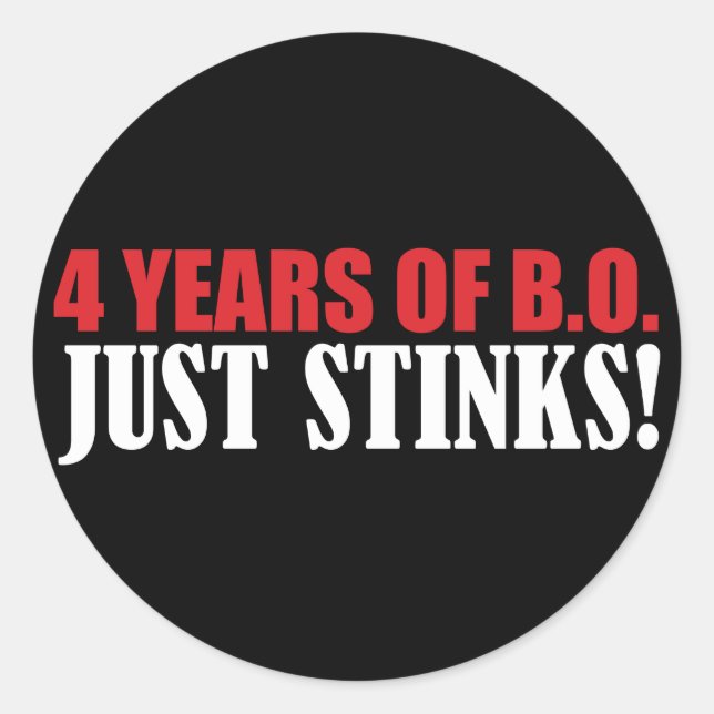 Adesivo 4 anos de fedores da BO apenas! (Frente)