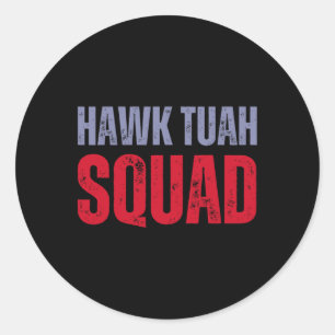 Adesivo 4 De Julho Patriótico Dos Eua Hawk Tuah cuspiu Naq