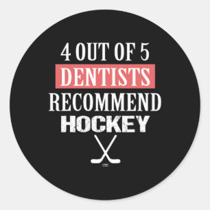 Adesivo 4 Dos 5 Dentistas Recomendam Hockey Piada de Hocke