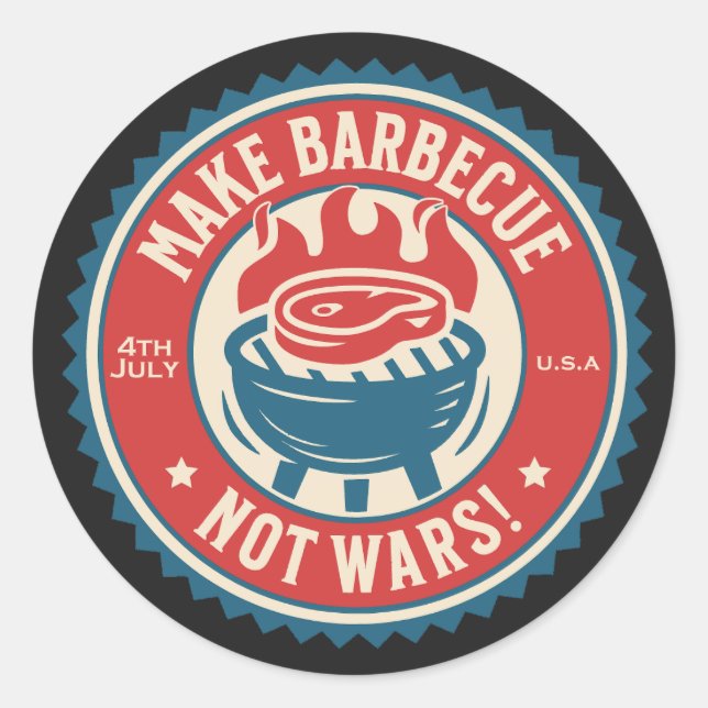 Adesivo 4th of July - Make Barbecue, Not Wars!  (Frente)