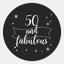 Adesivo 50 e Fabuloso Aniversário Preto e Branco