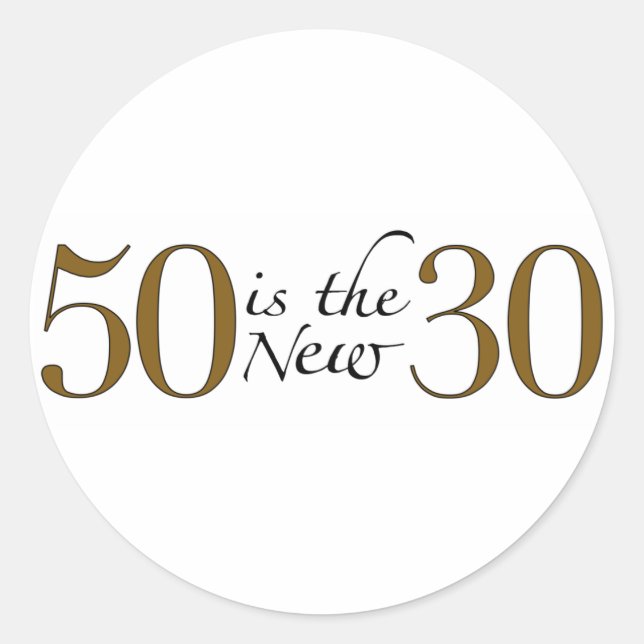 Adesivo 50 É O Novo 30 (Frente)