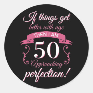 Adesivo 50th aniversário engraçado 'Perfection
