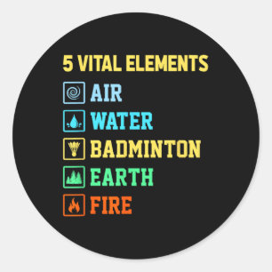 Adesivo 5 Elementos Vitais Ar Água Badminton Terra Fogo Sh