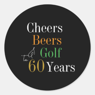 Adesivo 60º Aniversário Cheers and Beers Golf Black and Do