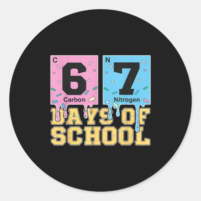 Adesivo 67 Days Of School Funny 6 7 Teacher Science Period (Frente)