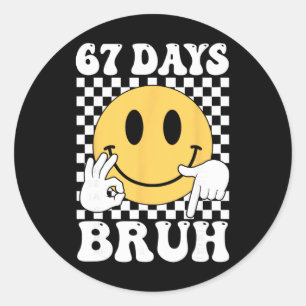 Adesivo 67 Dias Bruh Divertido Seis Sete 6 7 Gíria Gen Alp