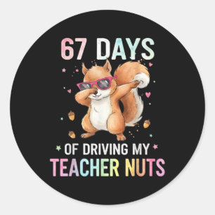 Adesivo 67 Dias Deixar Meu Professor Louco Camisa Divertid
