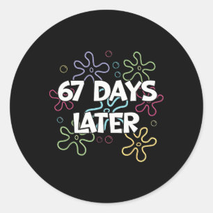 Adesivo 67 Dias Depois 67º Dia De Escola 67 Meme Professor