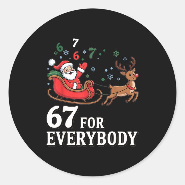 Adesivo 67 For Everybody Christmas Six Seven Xmas Costume  (Frente)