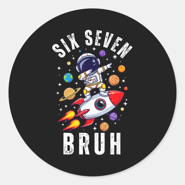 Adesivo 67 Meme Astronaut Dabbing In Space Funny Six Seven (Frente)