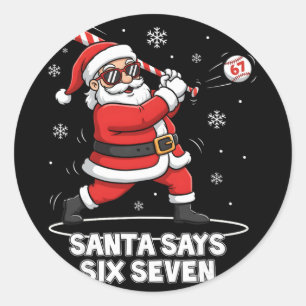 Adesivo 67 Meme Divertido Seis Sete Natal 6-7 Meme Papai N