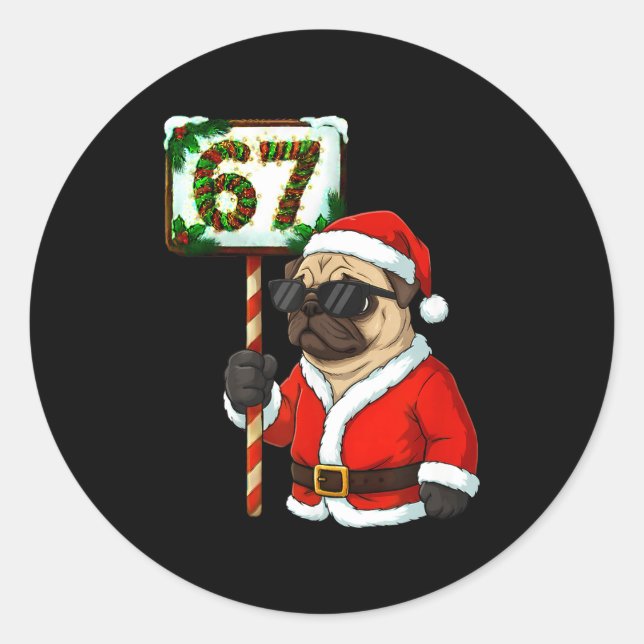 Adesivo 67 Meme Funny Six Seven Christmas Pug Dog Lover  (Frente)
