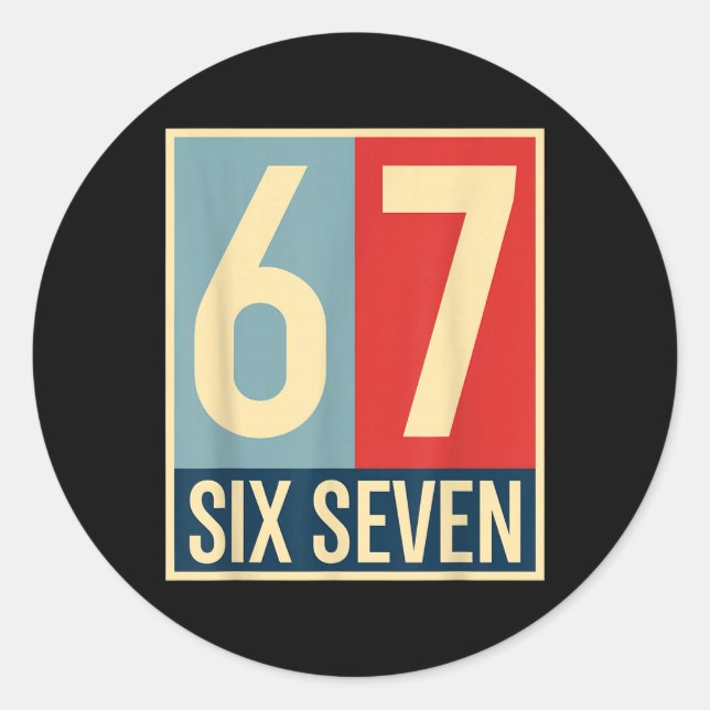 Adesivo 67 Meme Hope Poster Style  (Frente)