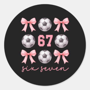 Adesivo 67 Meme Mãe de Futebol Irmã Coquette Arcos Rosa Me