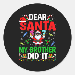 Adesivo 67 Meme Querido Papai Noel Meu Irmão Fez Isso Nata