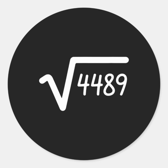 Adesivo 67 Meme Raiz Quadrada De 4489 Seis Sete  (Frente)
