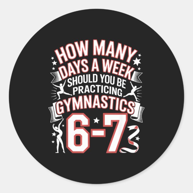 Adesivo 67 Meme Six Seven Funny How Many Days Gymnastics  (Frente)