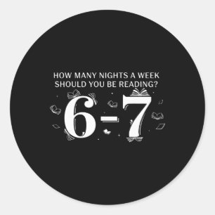 Adesivo 67 Professor Quantas Noites Por Semana Você Deve R