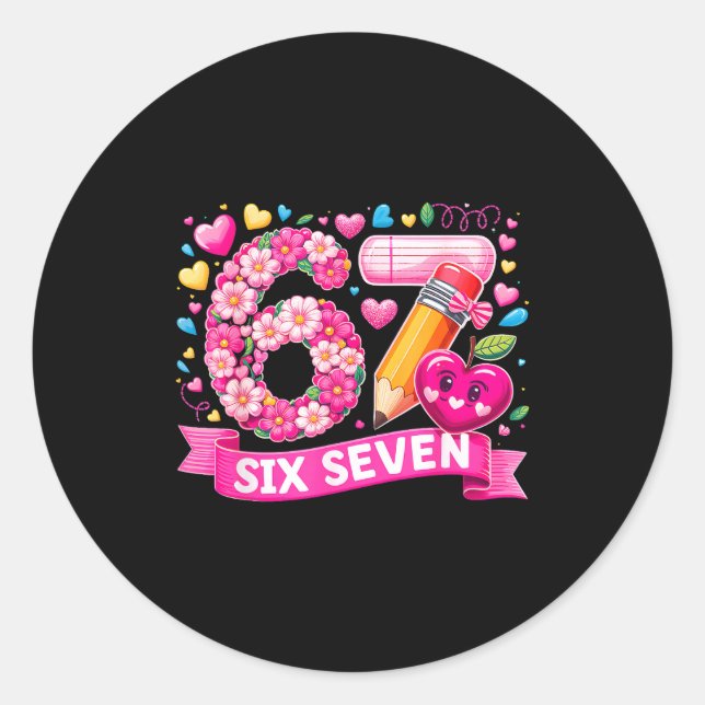 Adesivo 67 Seis Sete 6 7 Meme Professor Design Dia dos Nam (Frente)