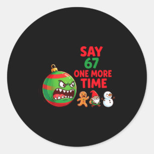 Adesivo 67 Seis Sete Natal Engraçado 6 7 Meme Piada Homens