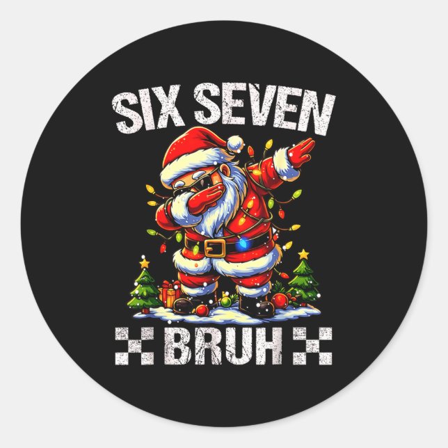Adesivo 67 Six Seven Burh Funny Christmas 6 7 Meme Men Wom (Frente)
