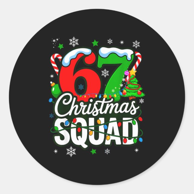 Adesivo 67 Squad Teacher Christmas Funny Holiday Clroom Cr (Frente)