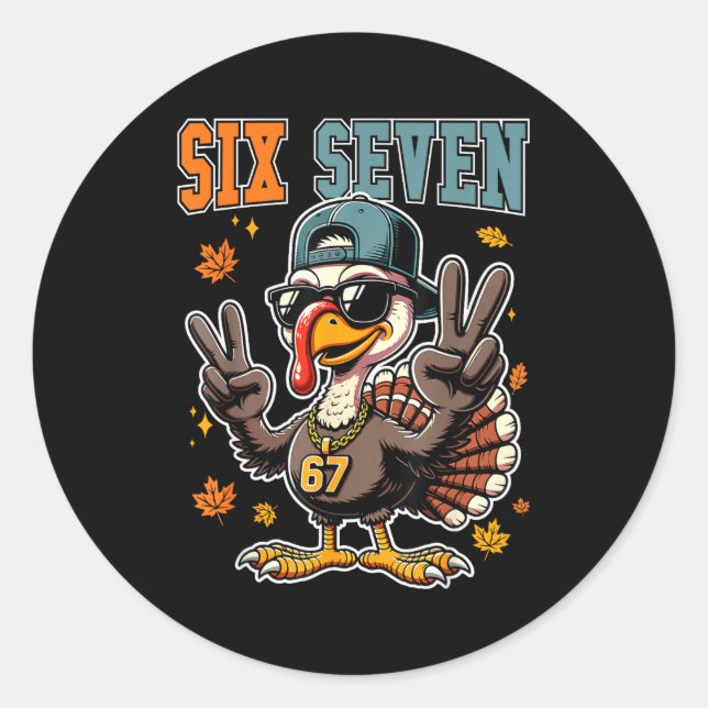 Adesivo 67 Thanksgiving Turkey Funny Thanksgiving Six Seve (Frente)