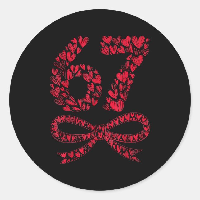 Adesivo 67 Valentine’s Day Heart Meme – Trendy Six Seven  (Frente)