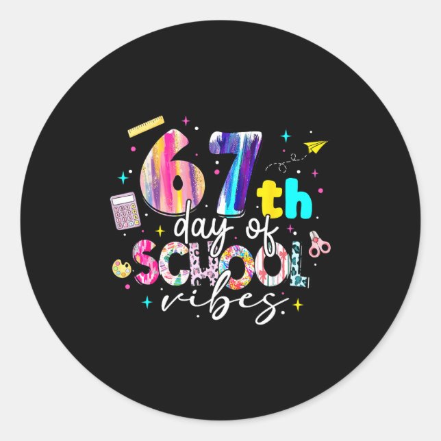 Adesivo 67th Day Of School Vibes Funny Six Seven 67 Studen (Frente)