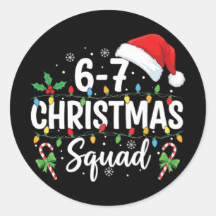 Adesivo 6-7 Esquadrão de Natal Divertido 67 Seis Sete Meme