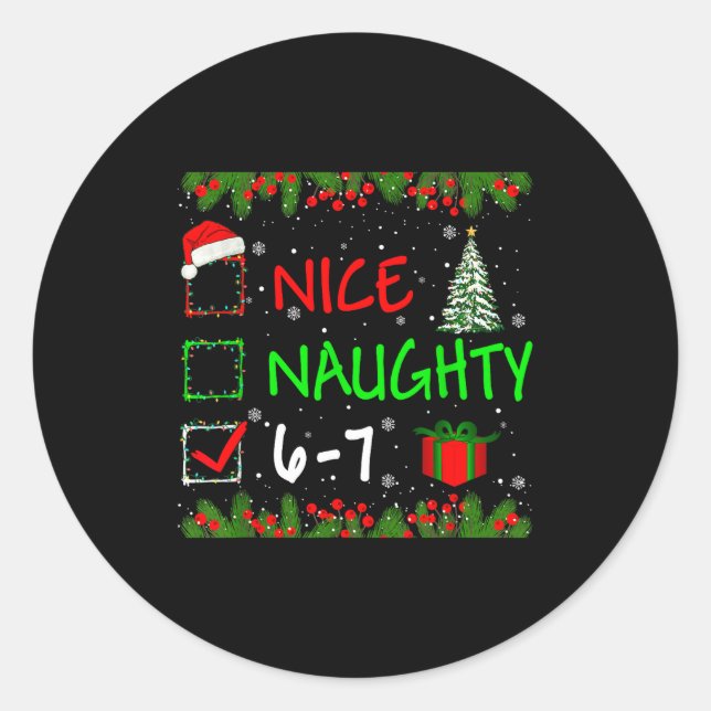 Adesivo 6-7 Meme Nice Naughty 67 Christmas Santa Says  (Frente)