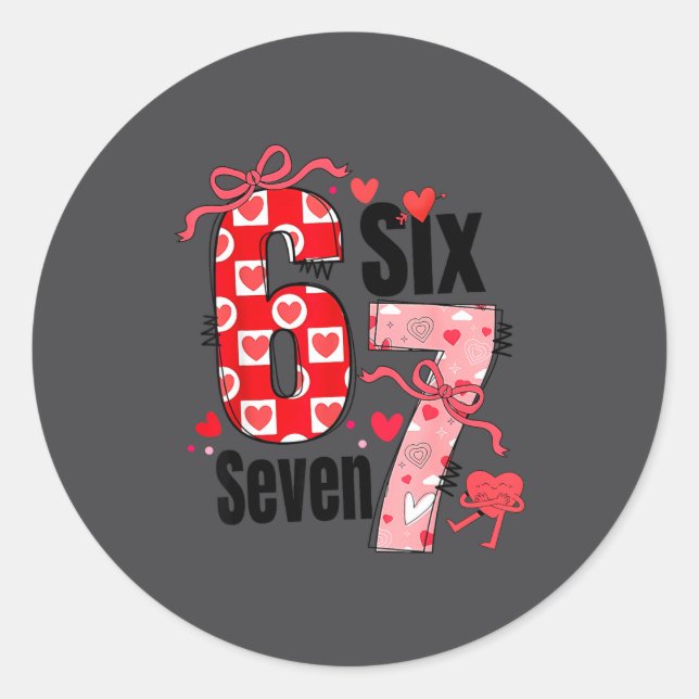 Adesivo 6 7 Valentine Six Seven Meme Coquette Bow Hearts  (Frente)