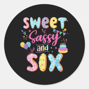 Adesivo 6 Birthday Girl Sweet Sassassy E Seis Rosquinhas D
