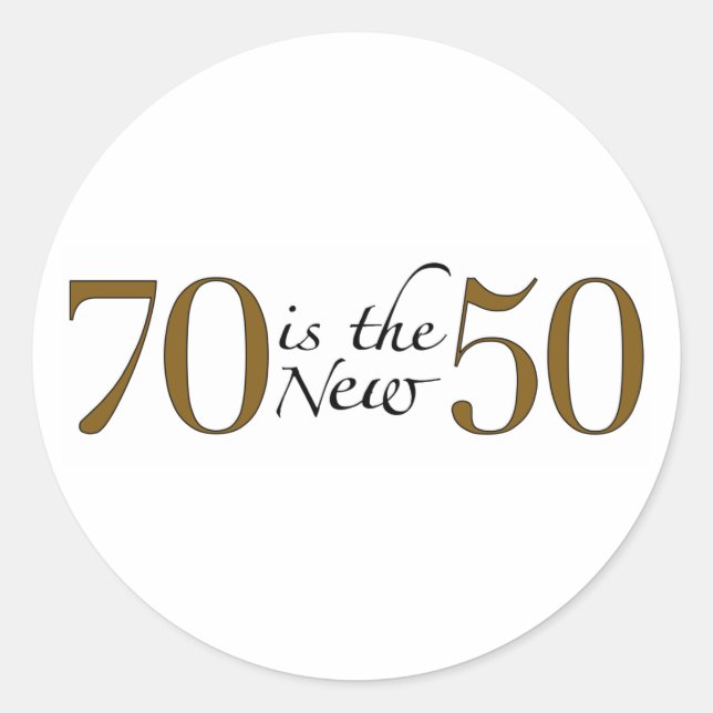 Adesivo 70 É O Novo 50 (Frente)