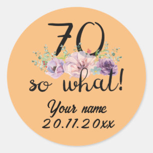 Adesivo 70 Então - 70 engraçado aniversário